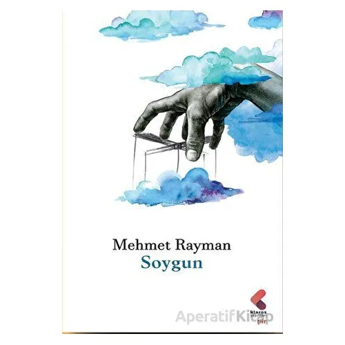 Soygun - Mehmet Rayman - Klaros Yayınları