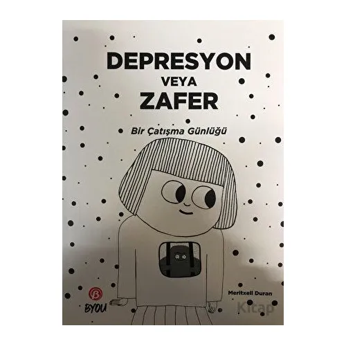 Depresyon veya Zafer - Meritxell Duran - Beta Byou