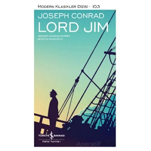 Lord Jim - Joseph Conrad - İş Bankası Kültür Yayınları
