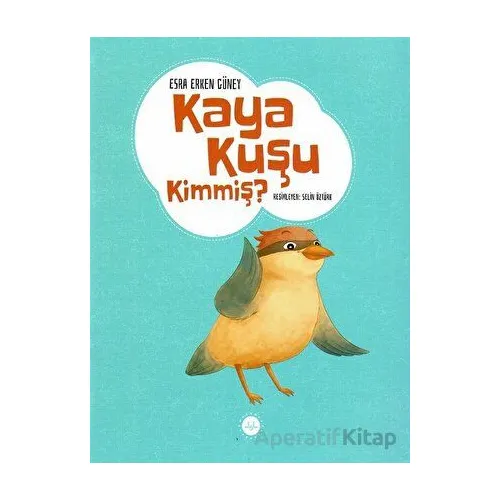 Kaya Kuşu Kimmiş ? - Esra Erken Güney - Diyanet İşleri Başkanlığı