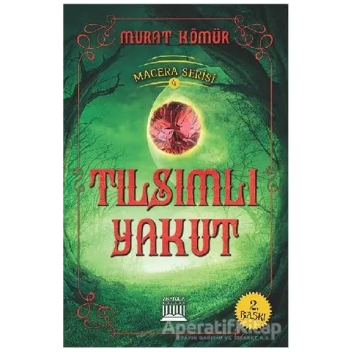 Macera Serisi 1 - Gizemli Kitap - Murat Kömür - Anatolia Kitap