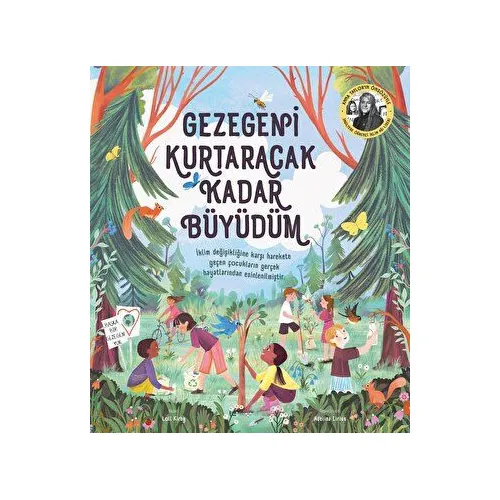 Gezegeni Kurtaracak Kadar Büyüdüm - Loll Kirby - Martı Çocuk Yayınları