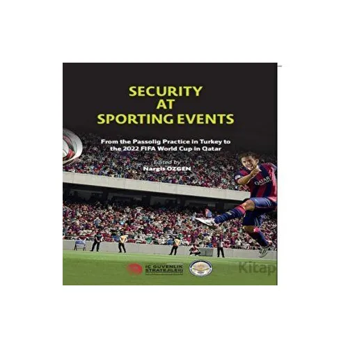 Security At Sporting Events - Kolektif - Türk İdari Araştırmaları Vakfı