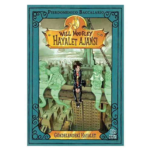 Will Moogley Hayalet Ajansı-3 - Gökdelendeki Hayalet