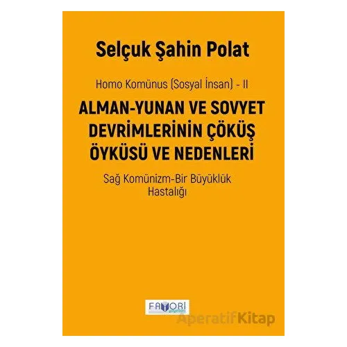 Homo Komünus (Sosyal İnsan) -2- - Selçuk Şahin Polat - Favori Yayınları