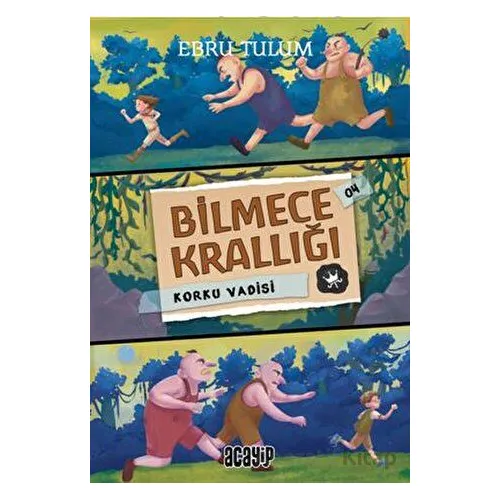 Bilmece Krallığı 4 - Korku Vadisi - Ebru Tulum - Acayip Kitaplar