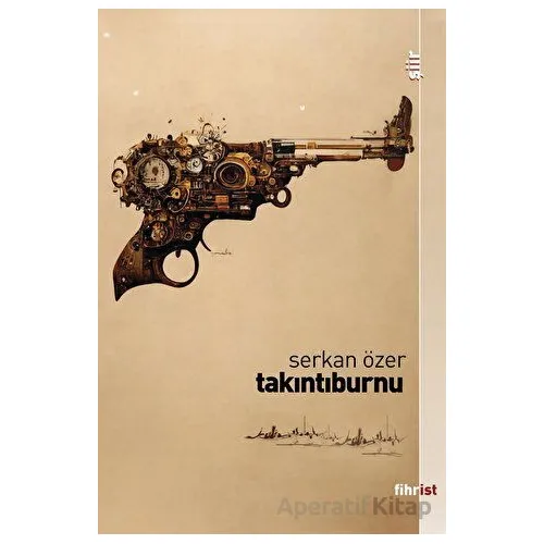 Takıntıburnu - Serkan Özer - Fihrist Kitap