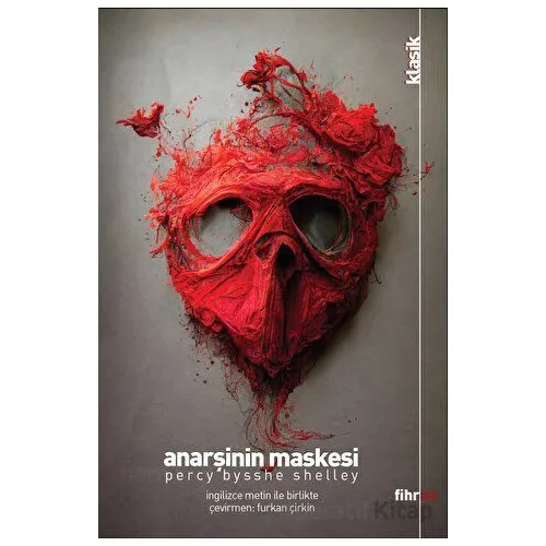 Anarşinin Maskesi - Percy Bysshe Shelley - Fihrist Kitap