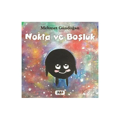 Nokta ve Boşluk - Mehmet Gündoğan - Tilki Kitap
