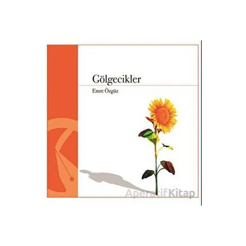 Gölgecikler - Emre Özgüz - Hayal Yayınları