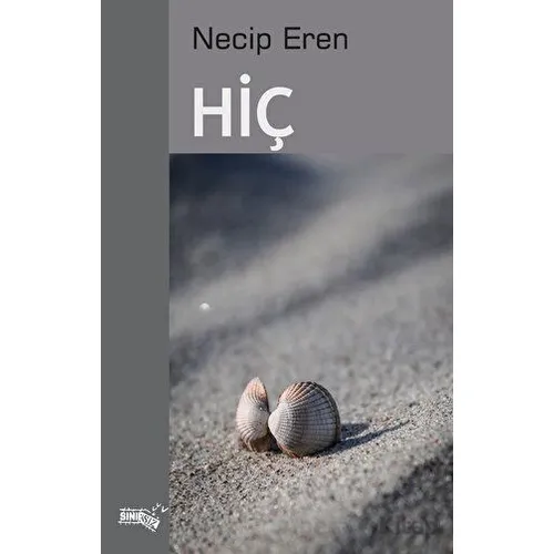 Hiç - Necip Eren - Sınırsız Kitap
