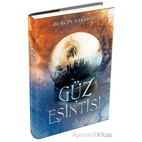 Güz Esintisi 2 - Burçin Sarıdoğan - Ephesus Yayınları