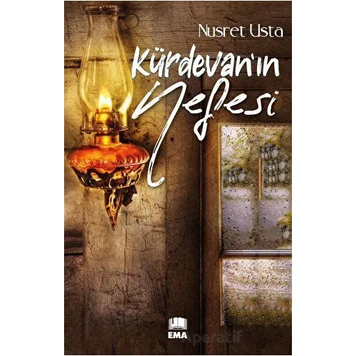 Kürdevan’ın Nefesi - Nusret Usta - Ema Kitap