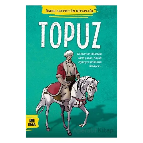 Topuz - Ömer Seyfettin - Ema Kitap