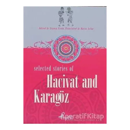 Selected Stories of Hacivat and Karagöz - Kolektif - Profil Kitap