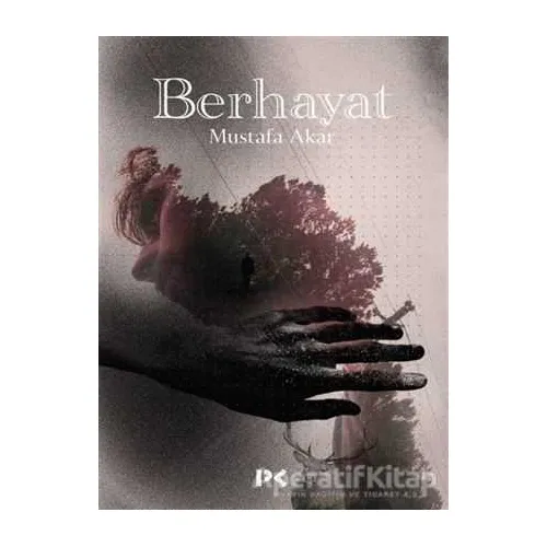 Berhayat - Mustafa Akar - Profil Kitap