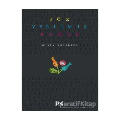 Söz Verilmiş Bahçe - Güven Adıgüzel - Profil Kitap