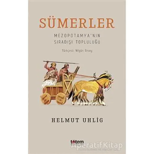 Sümerler - Helmut Uhlig - Totem Yayıncılık