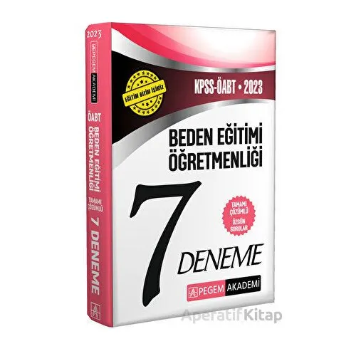 2023 KPSS ÖABT Beden Eğitimi Öğretmenliği 7 Deneme - Kolektif - Pegem Akademi Yayıncılık