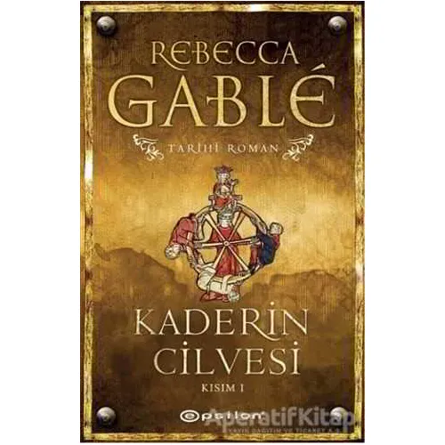 Kaderin Cilvesi - 1 - Rebecca Gable - Epsilon Yayınevi