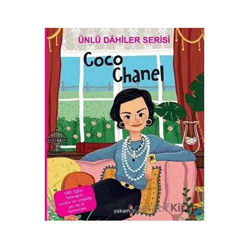 Coco Chanel - Ünlü Dahiler Serisi - Kolektif - Yakamoz Yayınevi