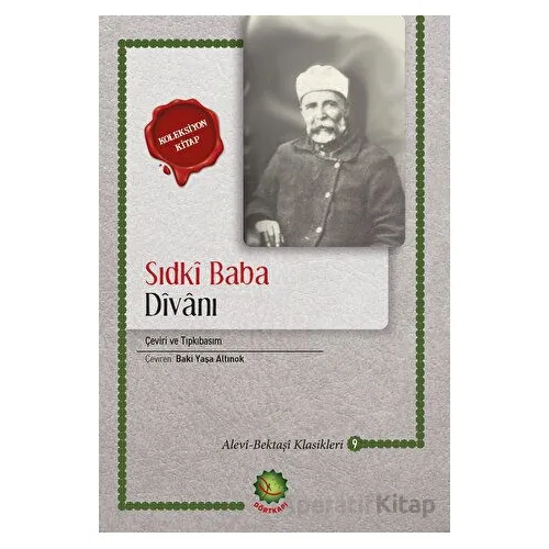 Sıdkı Baba Divanı - Sıdkı Baba - Dörtkapı Yayınevi