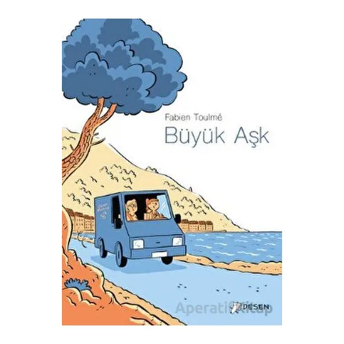Büyük Aşk - Fabien Toulme - Desen Yayınları