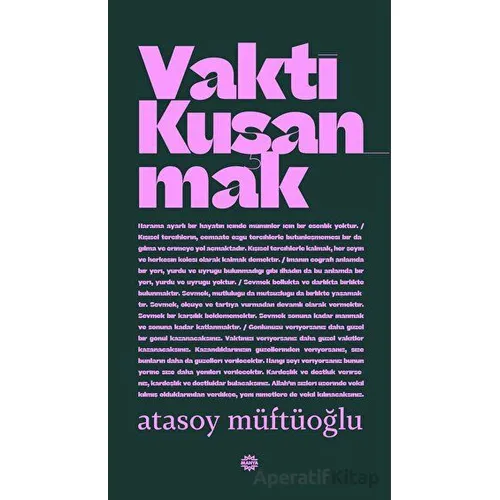 Vakti Kuşanmak - Atasoy Müftüoğlu - Mahya Yayınları