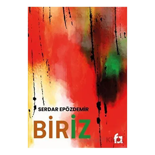 Biriz - Serdar Epözdemir - Fa Yayınları