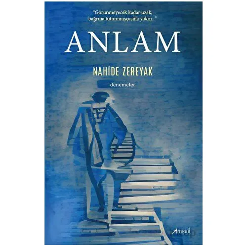 Anlam - nahide zereyak - Armoni Yayıncılık