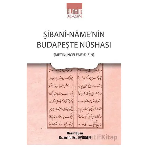 Şibani-Name’nin Budapeşte Nüshası - Kolektif - Ihlamur