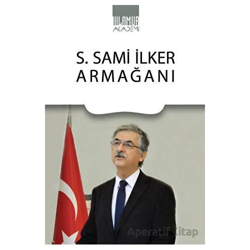 S. Sami İlker Armağanı - Kolektif - Ihlamur