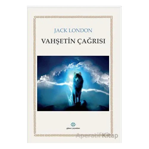 Vahşetin Çağrısı - Abdurrahman Kılıç - Günce Yayınları