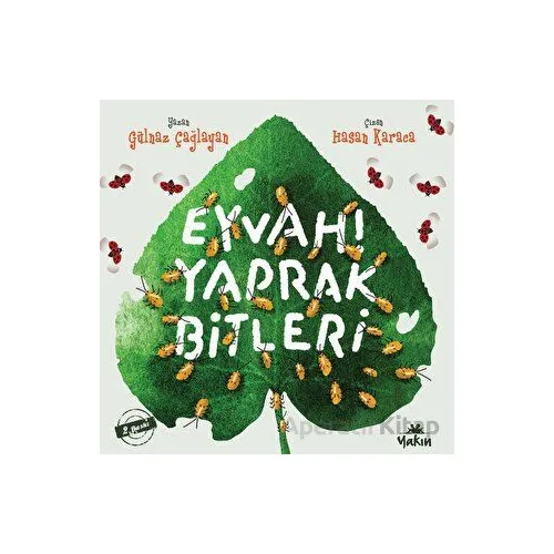 Eyvah! Yaprak Bitleri - Gülnaz Çağlayan - Yakın Kitabevi