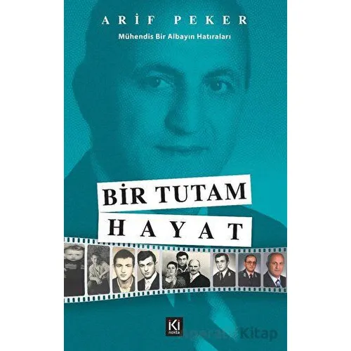 Bir Tutam Hayat - Arif Peker - İki Nokta Kitabevi