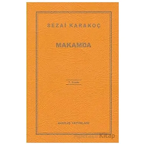 Makamda - Sezai Karakoç - Diriliş Yayınları