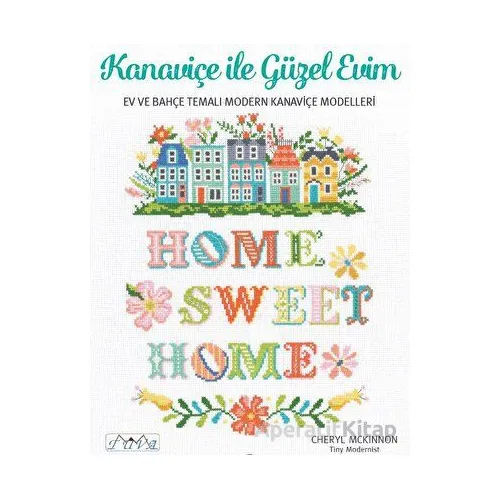 Kanaviçe İle Güzel Evim - Kolektif - Tuva Yayıncılık