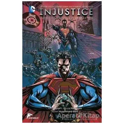 İnjustice Cilt 1 - Yıl 2 - Tom Taylor - Çizgi Düşler Yayınevi