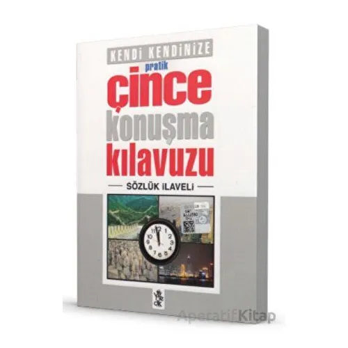 Pratik Çince Konuşma Kılavuzu - Sözlük İlaveli - Kolektif - Venedik Yayınları