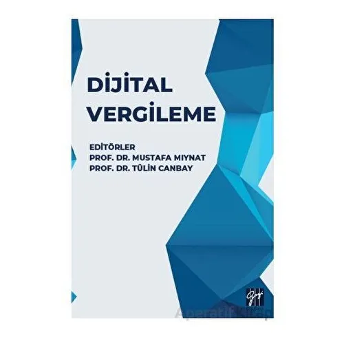 Dijital Vergileme - Tülin Canbay - Gazi Kitabevi