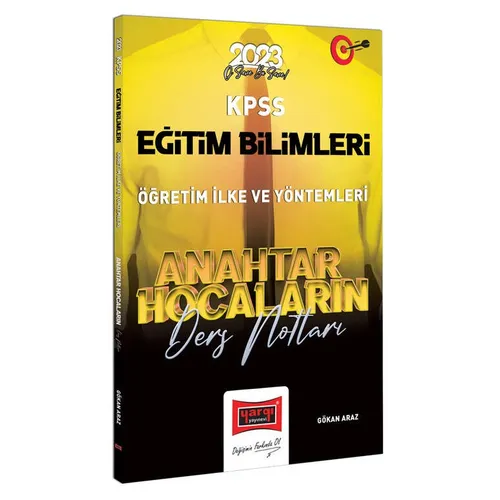 Yargı 2023 KPSS Eğitim Bilimleri Anahtar Hocaların Öğretim İlke ve Yöntemleri Ders Notları