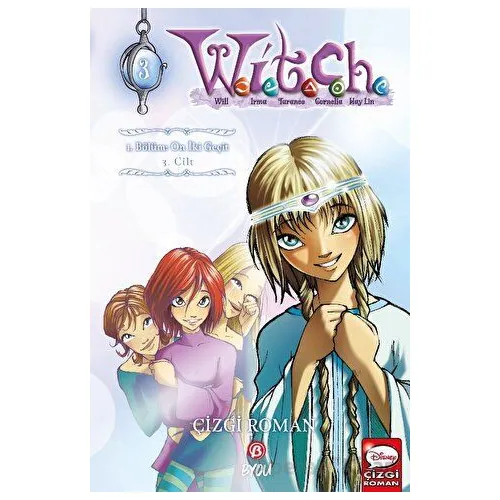 Witch 1. Bölüm: On iki Geçit 3. Cilt - Kolektif - Beta Byou