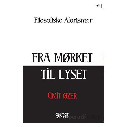 Fra Morket Til Lyset - Ümit Özer - Gülnar Yayınları