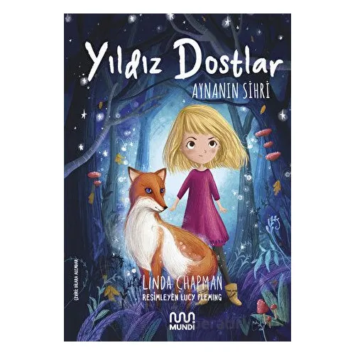 Yıldız Dostlar Aynanın Sihri - Linda Chapman - Mundi