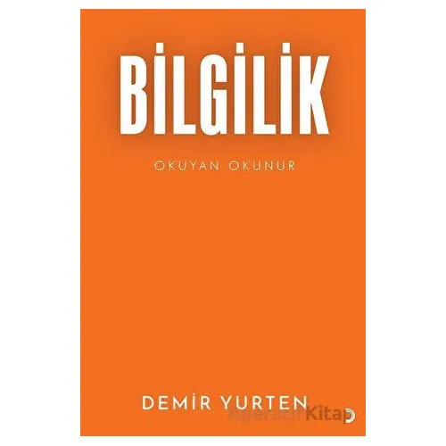 Bilgilik - Demir Yurten - Cinius Yayınları