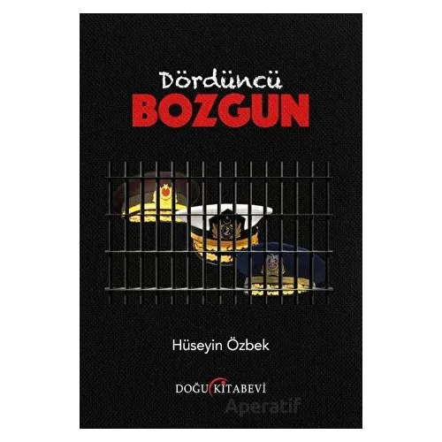 Dördüncü Bozgun - Hüseyin Özbek - Doğu Kitabevi