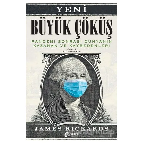 Yeni Büyük Çöküş: Pandemi Sonrası Dünyanın Kazanan ve Kaybedenleri