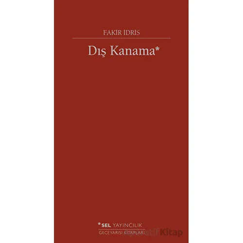Dış Kanama - Fakir İdris - Sel Yayıncılık