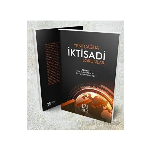 Yeni Çağda İktisadi Sorunlar - Özlem İpek - Necmettin Erbakan Üniversitesi Yayınları
