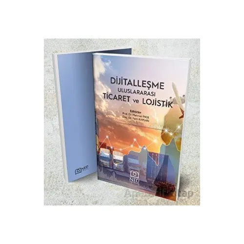 Dijitalleşme, Uluslararası Ticaret ve Lojistik